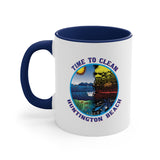 Time to Clean Huntington Beach Oil Spill Design Accent Coffee Mug, 11oz