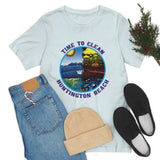Time to Clean Huntington Beach T Shirt Light Super Soft Cotton Oil Spill Clean Up Design - Light Colors