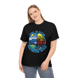 Time to Clean Huntington Beach T Shirt Heavy Thick Cotton Durable Long Oil Spill Clean Up Design - Dark Colors