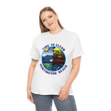 Time to Clean Huntington Beach T Shirt Heavy Thick Cotton Durable Long Oil Spill Clean Up Design - Light Colors