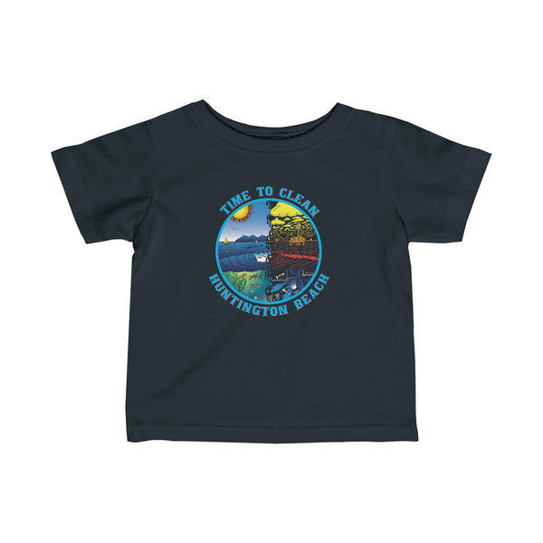 Time to Clean Huntington Beach Oil Spill Infant Toddler Fine Jersey Tee
